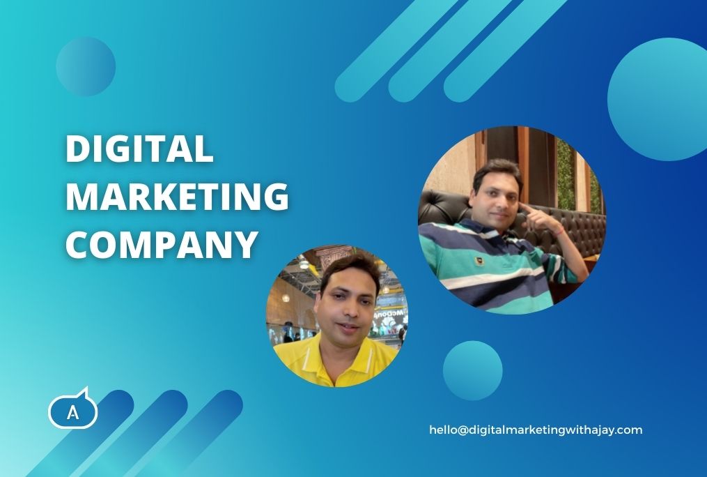 A Digital Marketing Company